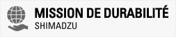 Mission de durabilité Shimadzu